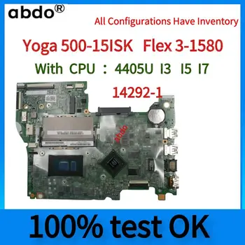14292-1 Doske.Lenovo Yoga 500-15ISK Flex 3-1580 Notebook Doske.S CPU Intel I3 I5 I7.100% Plne Testované