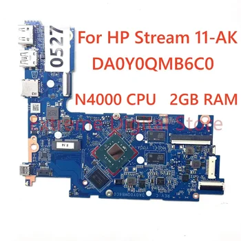DA0Y0QMB6C0 L44435-601 L45828-601 Pre HP Stream 11-AK Notebook Doske N4000 CPU 2 GB, 100% Testované Plne Práce