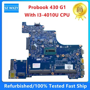 Renovované Pre HP Probook 430 G1 Notebook Doske 727769-001 727769-601 S I3-4010U CPU 48.4YV10.01N 12239-1N 100% Testované